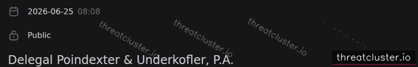 Leak-site post naming Delegal Poindexter & Underkofler, P.A., captured by ThreatCluster