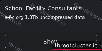 Leak-site post naming School Facility Consultants, captured by ThreatCluster